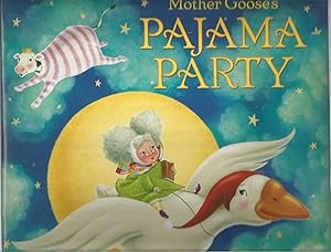 Seller image for Mother Goose's Pajama Party for sale by Beverly Loveless