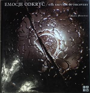 Seller image for Emocje odkryc/ The emotion of discovery (SIGNIERTES EXEMPLAR) for sale by books4less (Versandantiquariat Petra Gros GmbH & Co. KG)
