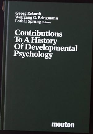Seller image for Contributions to a History of Developmental Psychology New Babylon, Band 44 for sale by books4less (Versandantiquariat Petra Gros GmbH & Co. KG)