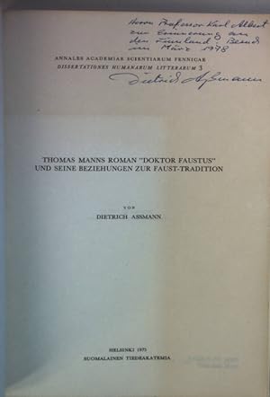 Thomas Manns Roman "Doktor Faustus" und seine Beziehungen zur Faust-Tradition (SIGNIERTES EXEMPLA...