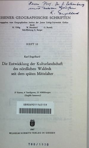 Die Entwicklung der Kulturlandschaft des nördlichen Waldeck seit dem späten Mittelalter (SIGNIERT...