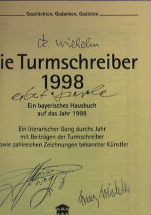 Bild des Verkufers fr Der Turmschreiber Kalender: Ein bayerisches Hausbuch auf das Jahr 1998 (SIGNIERTES EXEMPLAR) zum Verkauf von books4less (Versandantiquariat Petra Gros GmbH & Co. KG)