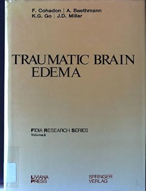 Bild des Verkufers fr Traumatic Brain Edema Fidia Research Series, Volume 8 zum Verkauf von books4less (Versandantiquariat Petra Gros GmbH & Co. KG)