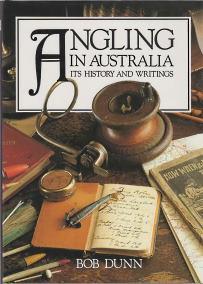 Seller image for ANGLING IN AUSTRALIA; Its History and Writings for sale by Harry E Bagley Books Ltd