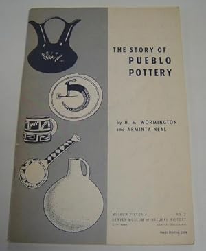 Imagen del vendedor de The Story of Pueblo Pottery. Denver Museum of Natural History, Museum Pictorial No. 2. a la venta por Page 1 Books - Special Collection Room