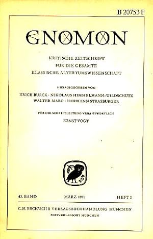 Heft 2; 43. Band. Gnomon. 1971. Kritische Zeitschrift für die gesamte Klassische Altertumswissens...