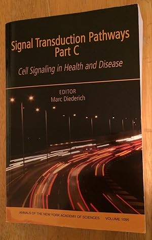 Seller image for Signal Transduction Pathways Part C; Cell Signaling in Health and Disease. Volume 1095 for sale by Lucky Panther Books