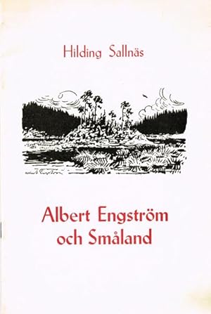 Seller image for Albert Engstrm och Smland. for sale by Hatt Rare Books ILAB & CINOA