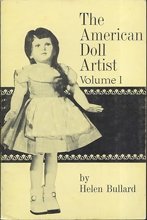 Seller image for The American Doll Artist Volume 1 for sale by Frank Hofmann