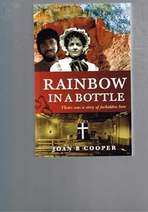 Seller image for Rainbow in a Bottle - Theirs was a Story of Forbidden Love for sale by Berry Books