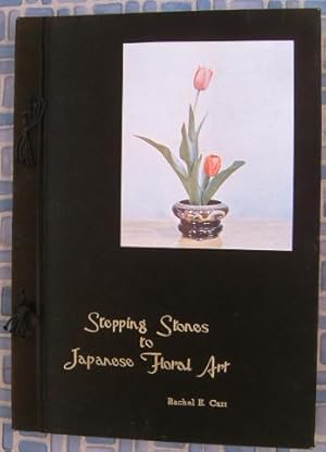 Image du vendeur pour Stepping Stones to Japanese Floral Art mis en vente par Beach Hut Books