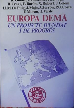 Imagen del vendedor de EUROPA DEM Un projecte d'unitat i de progrs a la venta por Libros Dickens