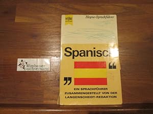 Spanisch : Alle wichtigen Wörter, Redewendungen, Fragen u. Antworten f.d. prakt. Sprachgebrauch m...