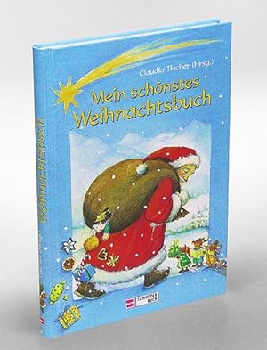 Mein schönstes Weihnachtsbuch. Mit vielen farbigen Bildern von Daniele Windhager.