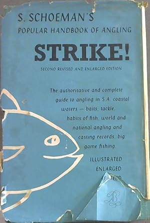 Bild des Verkufers fr Strike ! A Handbook of Angling in South African Coastal Waters zum Verkauf von Chapter 1