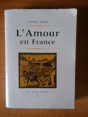 Seller image for L'amour en france - prose et vers - xie - xviie siecle - tome 1 for sale by JLG_livres anciens et modernes