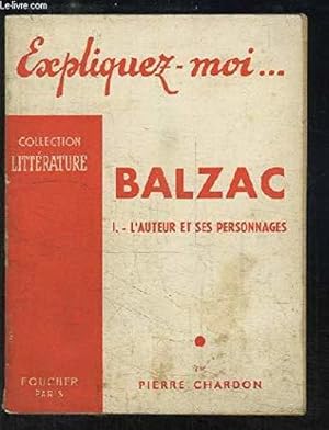 Imagen del vendedor de Balzac. TOME 1 : L'auteur et ses personnages. a la venta por JLG_livres anciens et modernes