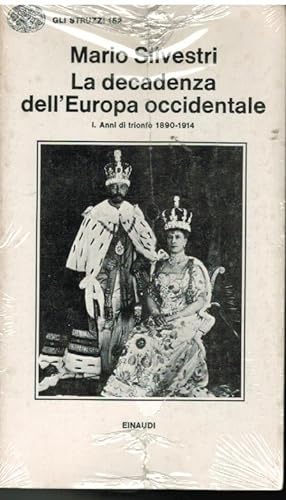 LA DECADENZA DELL'EUROPA OCCIDENTALE 1890-1946