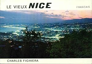 Seller image for Le Vieux Nice for sale by dansmongarage