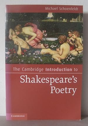 The Cambridge Introduction to Shakespeares Poetry.