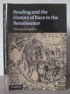 Reading and the History of Race in the Renaissance.