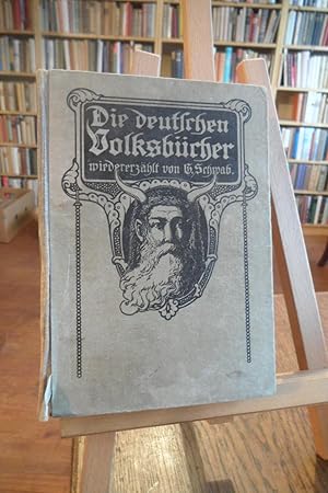 Fünfzehn Deutsche Volksbücher für jung und alt wiedererzählt von Gustav Schwab. Zwanzigste Auflag...