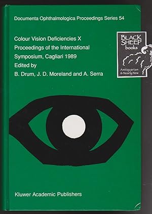 Colour Vision Deficiencies X: Proceedings of the Tenth Symposium of the International Research Gr...