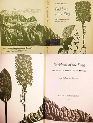 Backbone Of The King [__SIGNED__] / The Story Of Paka'a And His Son Ku