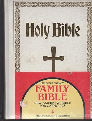 Nelson Regency Family Bible: New American Bible for Catholics