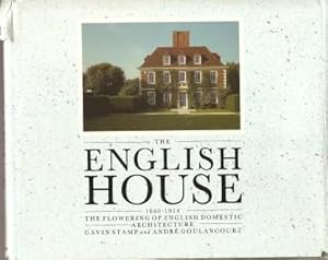 Seller image for The English House, 1860-1914: The Flowering of English Domestic Architecture for sale by Works on Paper