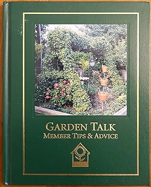 Imagen del vendedor de Garden Talk: Member Tips & Advice a la venta por Faith In Print