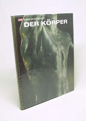 Bild des Verkufers fr Der Krper / Von Alan E. Nourse u.d. Red. von Life. Beratende Mitarb.: Ren Dubos [u.a.] [Aus d. Engl. bertr. von Lilo Lottermoser] zum Verkauf von Versandantiquariat Buchegger