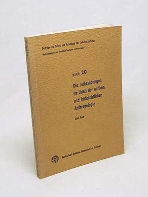 Bild des Verkufers fr Die Leibesbungen im Urteil der antiken und frhchristlichen Anthropologie : Ein Beitrag zur Geschichte d. Sportes / Alois Koch zum Verkauf von Versandantiquariat Buchegger