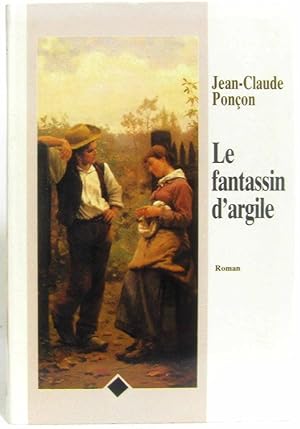 Seller image for Le fantassin d'argile for sale by crealivres
