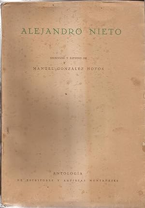 Image du vendeur pour Alejandro Nieto "Amadis" Antologa de escritores y artistas montaeses VI mis en vente par Librera Santa Brbara