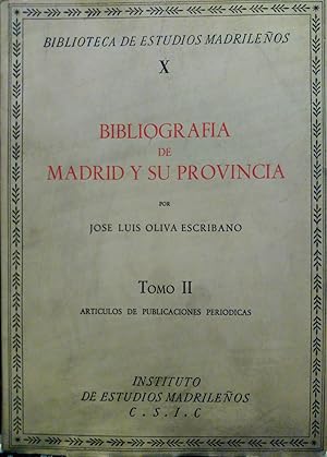 Imagen del vendedor de Bibliografa de Madrid y su Provincia. Tomo II: Artculos y Publicaciones Peridicas. a la venta por Librera Santa Brbara