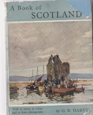 Seller image for A BOOK OF SCOTLAND for sale by Claras