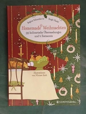 Bild des Verkufers fr Homemade Weihnachten - 99 kulinarische berraschungen und 4 Festmens zum Verkauf von Buchantiquariat Uwe Sticht, Einzelunter.