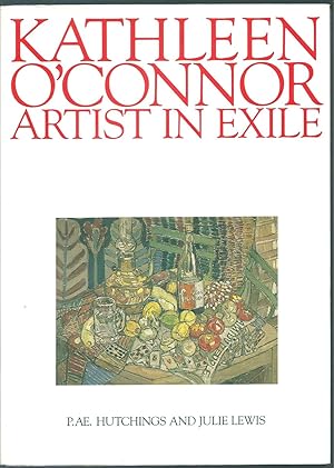 Seller image for Kathleen O'Connor: Artist in Exile for sale by Taipan Books