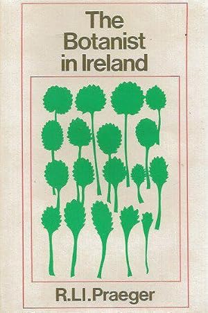 Immagine del venditore per The Botanist in Ireland. venduto da C. Arden (Bookseller) ABA