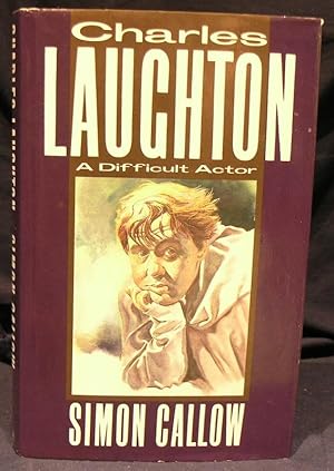 Seller image for Charles Laughton: A Difficult Actor for sale by powellbooks Somerset UK.