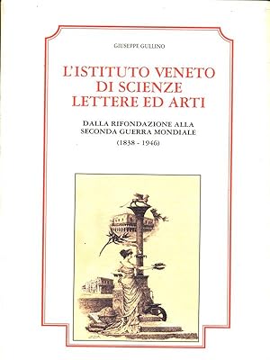 Imagen del vendedor de L'Istituto Veneto di Scienze Lettere ed Arti a la venta por Librodifaccia