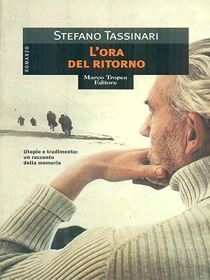 Image du vendeur pour L'ora del ritorno mis en vente par Librodifaccia