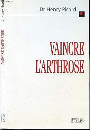 Immagine del venditore per VAINCRE L'ARTHROSE - LA DECOUVERTE DE LA CAUSE ET DU TRAITEMENT DE L'ARTHROSE venduto da Le-Livre