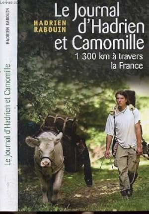 Seller image for LE JOURNAL D'HADRIEN ET CAMOMILLE for sale by Le-Livre