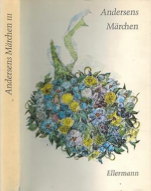 Bild des Verkufers fr Mrchen und Historien von Hans Christian Andersen (Andersens Mrchen - dritter Band). zum Verkauf von Paderbuch e.Kfm. Inh. Ralf R. Eichmann