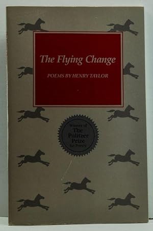 Seller image for The Flying Change: Poems for sale by Cat's Cradle Books