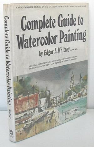 COMPLETE GUIDE TO WATERCOLOR PAINTING