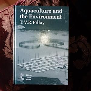 Aquaculture and the Environment