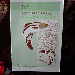 Scottish Fish Farms - Annual Production Survey 1998